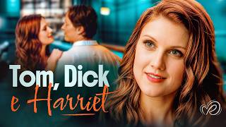 Tom, Dick e Harriet | Por Trás da Trapaça, Existe Amor? | Filmes Completos Dublados
