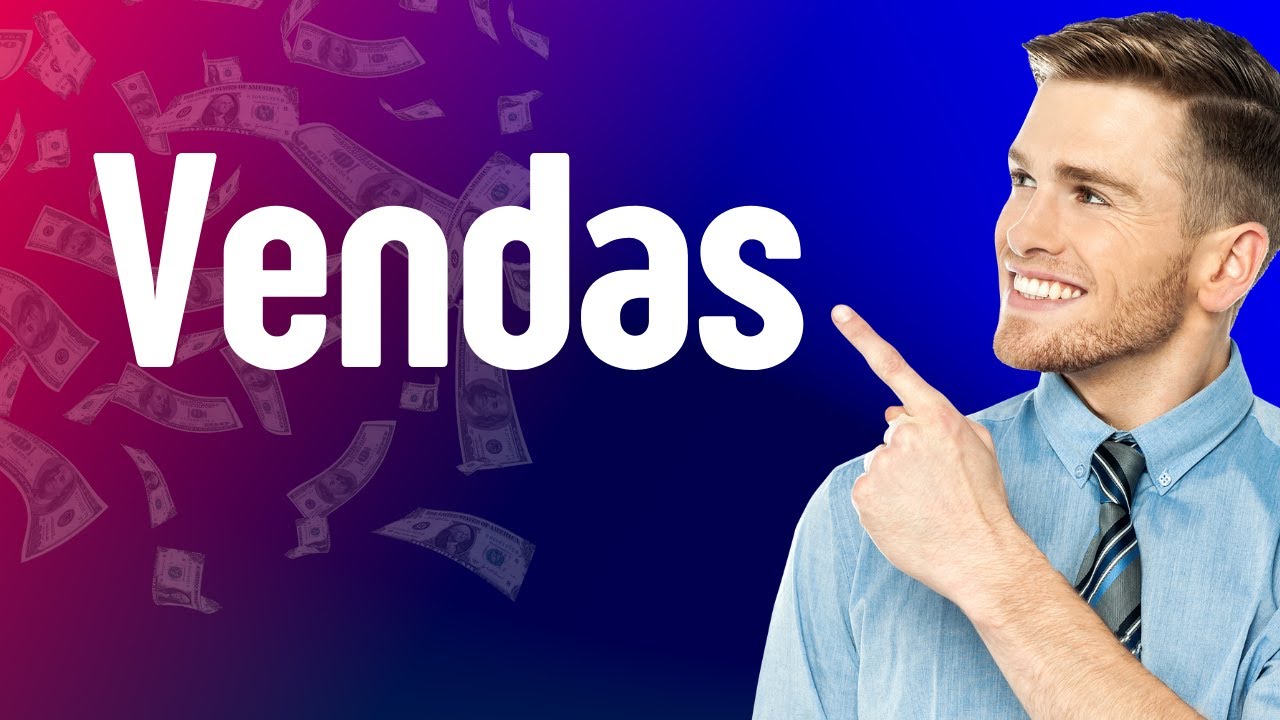 Aula 1 – Vendas - Identificação das Áreas para Aprimorar Habilidades de Vendas