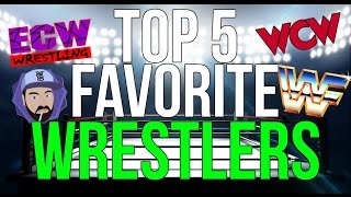 Top 5 Favorite Wrestlers Ever | Ask RGT 85