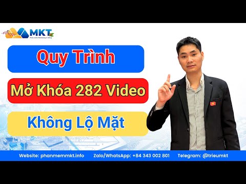 Bí quyết cách mở khóa 282 quay video : Từ A–Z quy trình kháng 282 auto duyệt