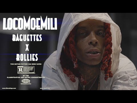 LocoMoeMili - BAGUETTED  ROLLIE (Shot by @whoisbdefilmz)