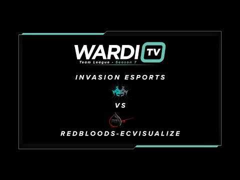 Invasion eSports vs RedBloods-ECVisualize - WardiTV Team League S7 Week 2