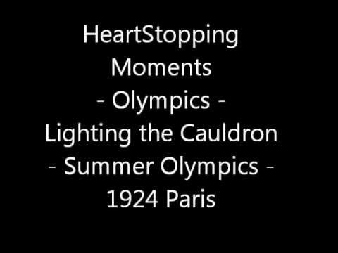 Heart Stopping Moments 1924 Paris Summer Olympiad VIII Olympic Cauldron Lighting Opening Ceremony