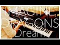 Imagine Dragons - Dream (Smoke + Mirrors) (Piano ...