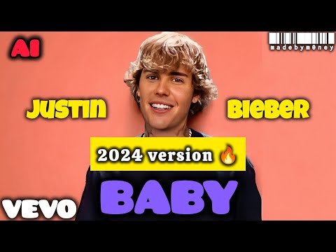 Justin Bieber - Baby (2024 Version) (AI Cover)