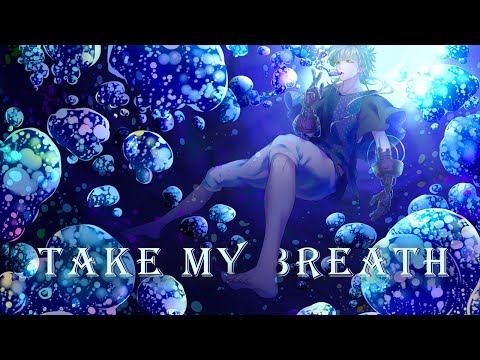Nightcore - Take My Breath