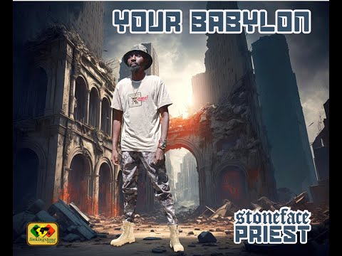 stoneface priest - your babylon (lyrics video)