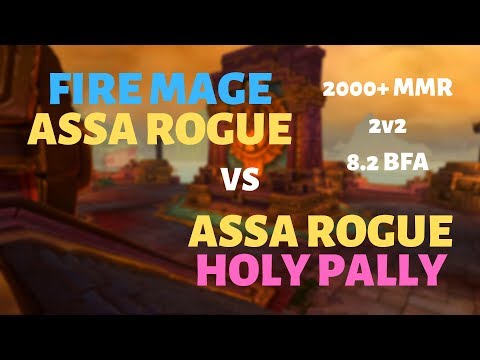 Fire Mage/Assa Rogue vs Assa Rogue/Holy Pally | Mugambala | 2k+ mmr | 8.2 BFA