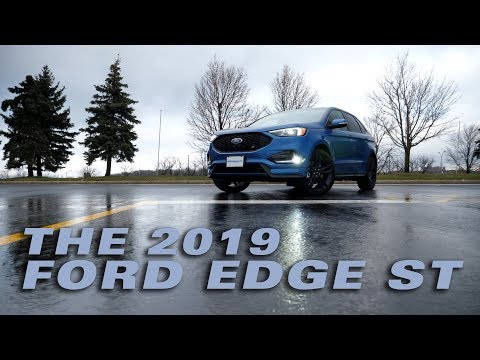 The 2019 Ford Edge ST - Test Drive