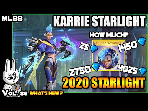 STARLIGHT KARRIE SKIN - 2020 STARLIGHT EDITION - HOW MUCH DID WE SPEND?? - MLBB WHAT’S NEW? VOL. 88