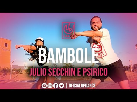 Bambolê - Julio Secchin e Psirico | COREOGRAFIA | UP! DANCE