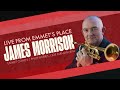 Live From Emmet's Place Vol. 122 - James Morrison