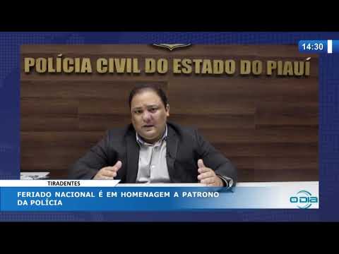 O DIA NEWS 21 04 20  Feriado nacional eÌ em homenagem a patrono da poliÌcia