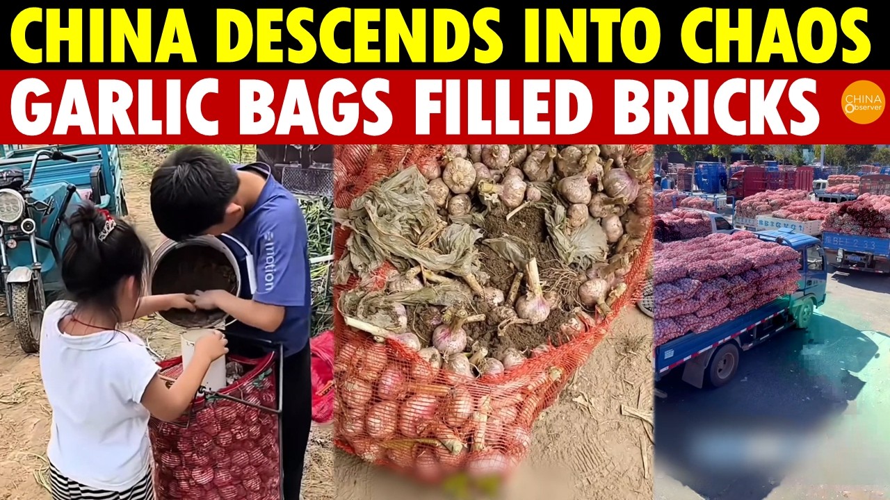 China Descends into Mayhem! Garlic Bags Stuffed With Mud, Bricks, Stones