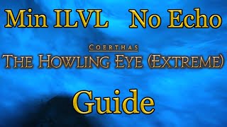 In Depth Guide to Extreme Garuda -FFXIV