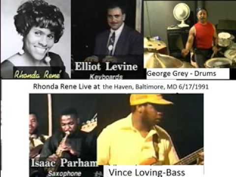 Rhonda Rene w/ Elliot Levine and Vince Loving, The Haven, Baltimore, 6/17/1991