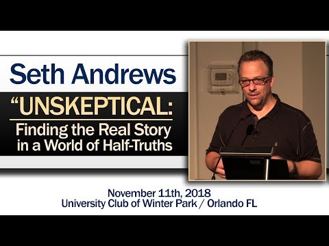 Unskeptical: Finding the Real Story in a World of Half-Truths