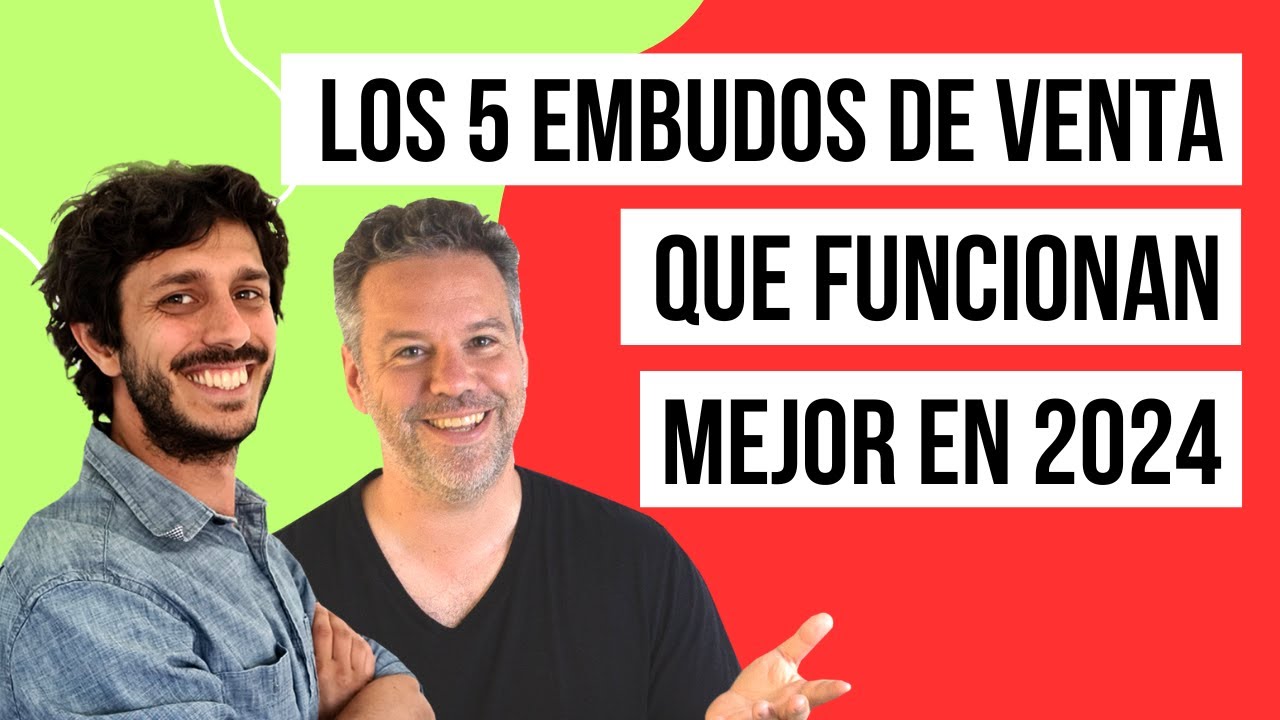 Los 5 embudos de venta que mejor funcionan en 2024
