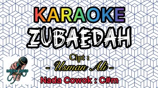 Download lagu ZUBAEDAH KARAOKE VERSI ANDRI KHAN, CIPT: ALI USMAN NADA DASAR C# MINOR mp3