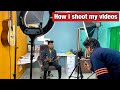 How I Shoot My Videos Behind The Scene Manoj Dey Video Shoot