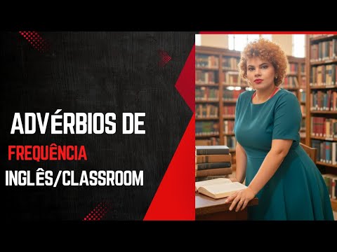 Advérbios de Frequência 