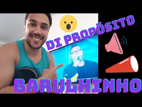 Barulhinho - Di Propósito
