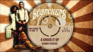 Clancy Eccles - A Check It Up