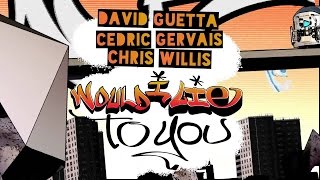 David Guetta - Would I Lie To You (Extended Remix)
