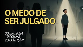 Como o medo do julgamento afeta nossas escolhas e comportamentos