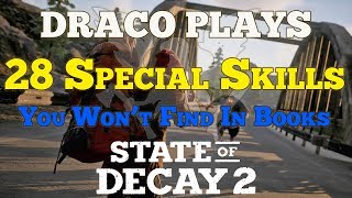 Let's Play State of Decay 2: 28 Skills You Can't Find In Books