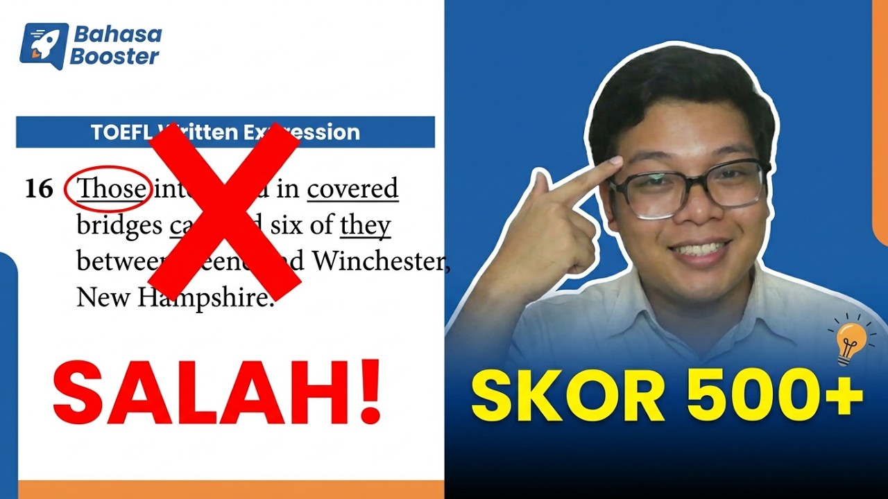 Bedah Tuntas Pola Rahasia TOEFL Structure & Written Expression | Auto Skor 500+!