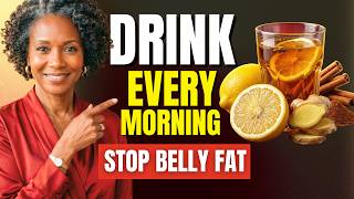 Stop Storing Belly Fat | Drink This $2 Elixir Before Breakfast