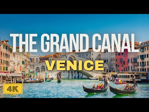 The Grand Canal Tour | Venice | 4K