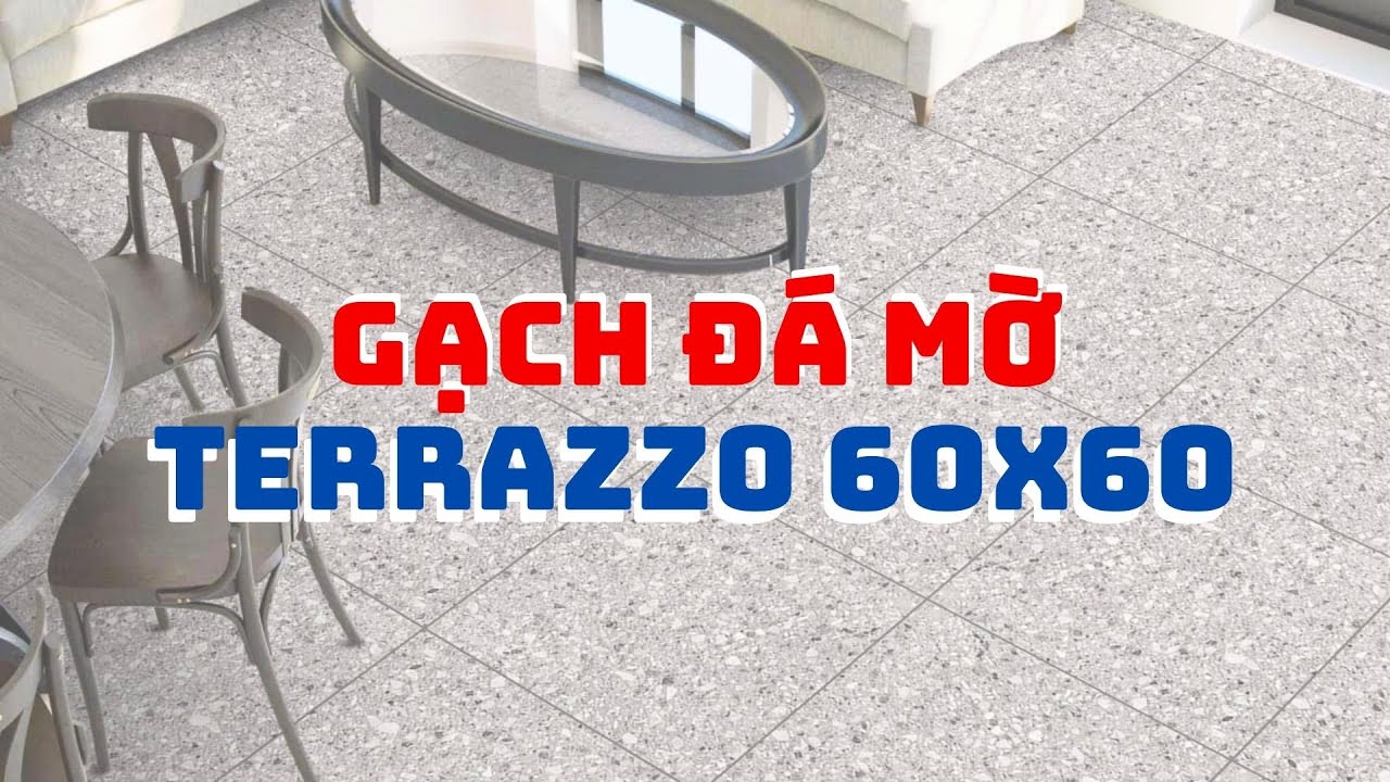 Các Mẫu Gạch Đá Mờ Terrazzo 60x60 Mới Nhất Tại Tiến Đạt Ceramics