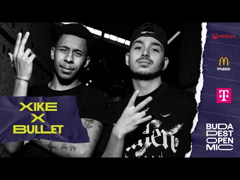 Budapest Open Mic 2025 – XIKE x BULLET // Kollab