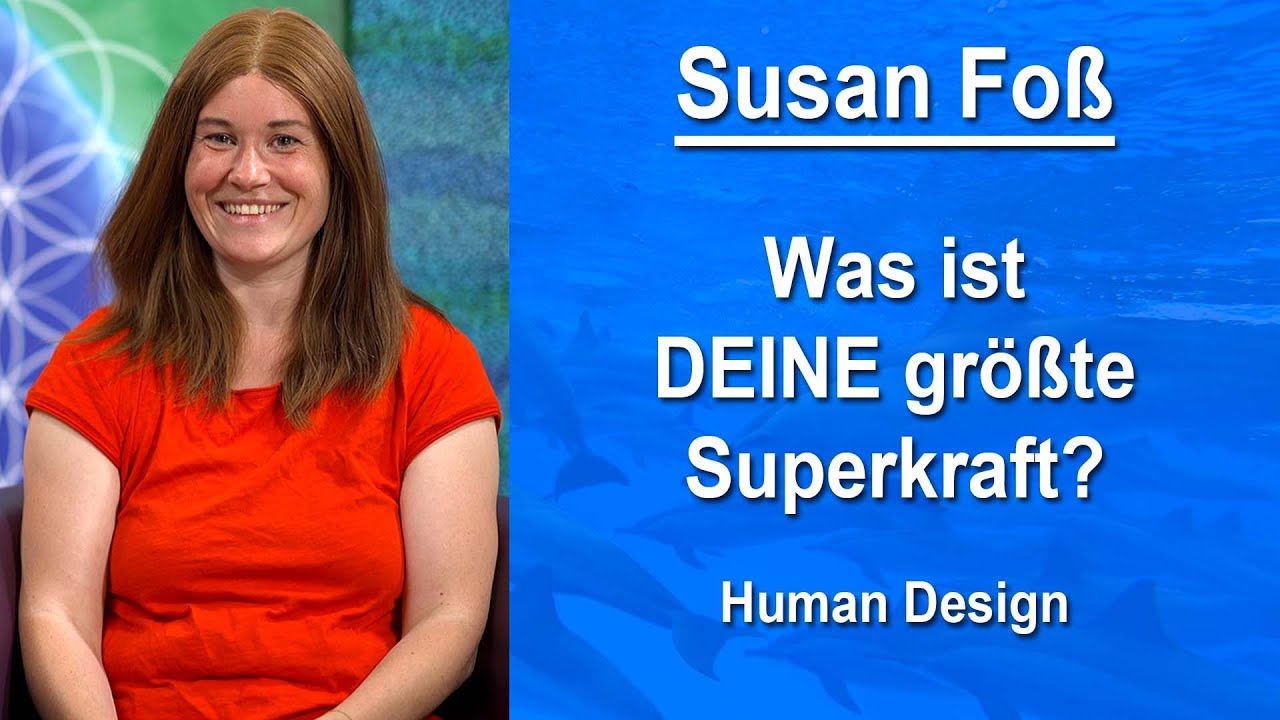 Was ist DEINE größte Superkraft? | Susan Foß (ehem. Schamfuß)
