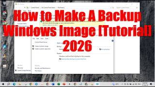 How to Make A Backup Windows Image [Tutorial] 2026