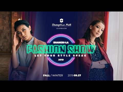 SHANGRI-LA FASHION SHOW 2019