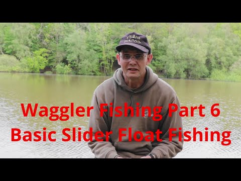Waggler Fishing Part 6 - Basic Slider Float Fishing