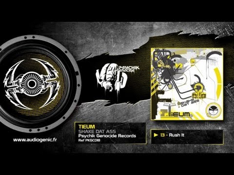 TIEUM - 13 - RUSH IT - SHAKE DAT ASS - PKGCD18