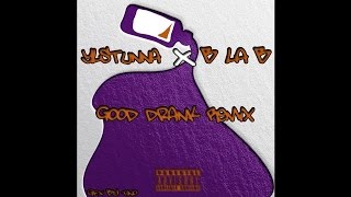 YL Stunna & B La B - "Good Drank Remix"