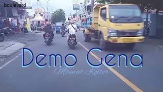 Download lagu Demo Gena ~ Mamat Kolter mp3 Download lagu Demo Gena ~ Mamat Kolter mp3