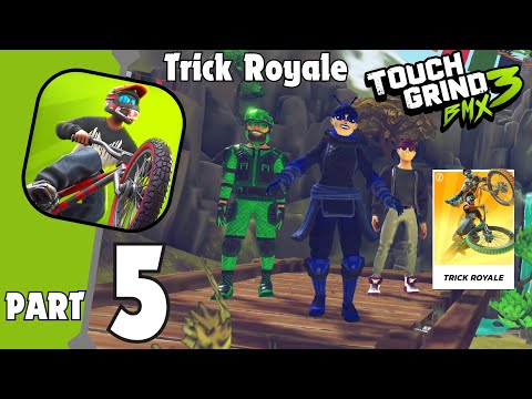 Touchgrind BMX 3 : Rivals - Trick Royale | Gameplay Walkthrough Part 5