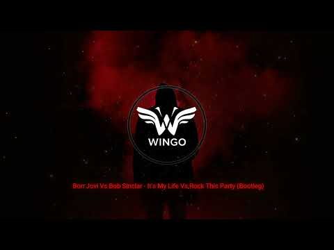 Bon Jovi Vs Bob Sinclar   It's My Life Vs Rock This Party (Bootleg)