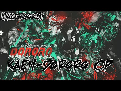[Nightcore] Kaen-Dororo OP [Cover Rainych Ran]