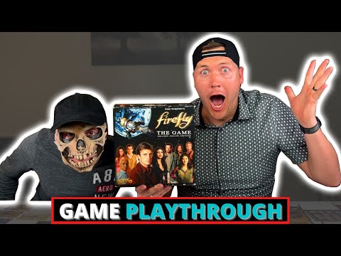 Game Playthrough/How to Play // Firefly: The Game