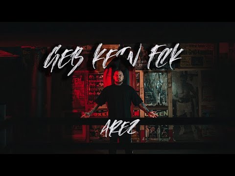 Geb kein Fck - AREZ