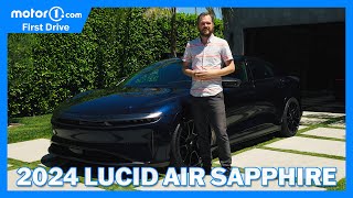 2024 Lucid Air Sapphire: First Drive Review | A Cut Above