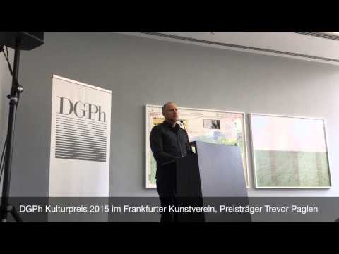 Trevor Paglens Dankesrede zum Kulturpreis  2015 der DGPh