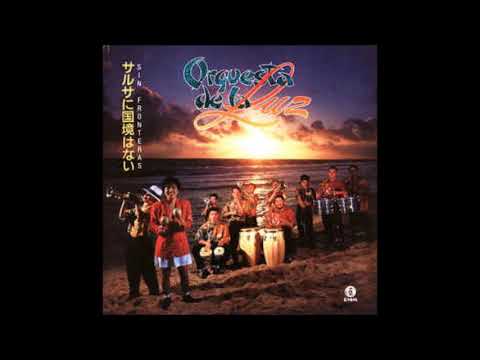 Orquesta De La Luz-Cuanto Vale Tu Amor